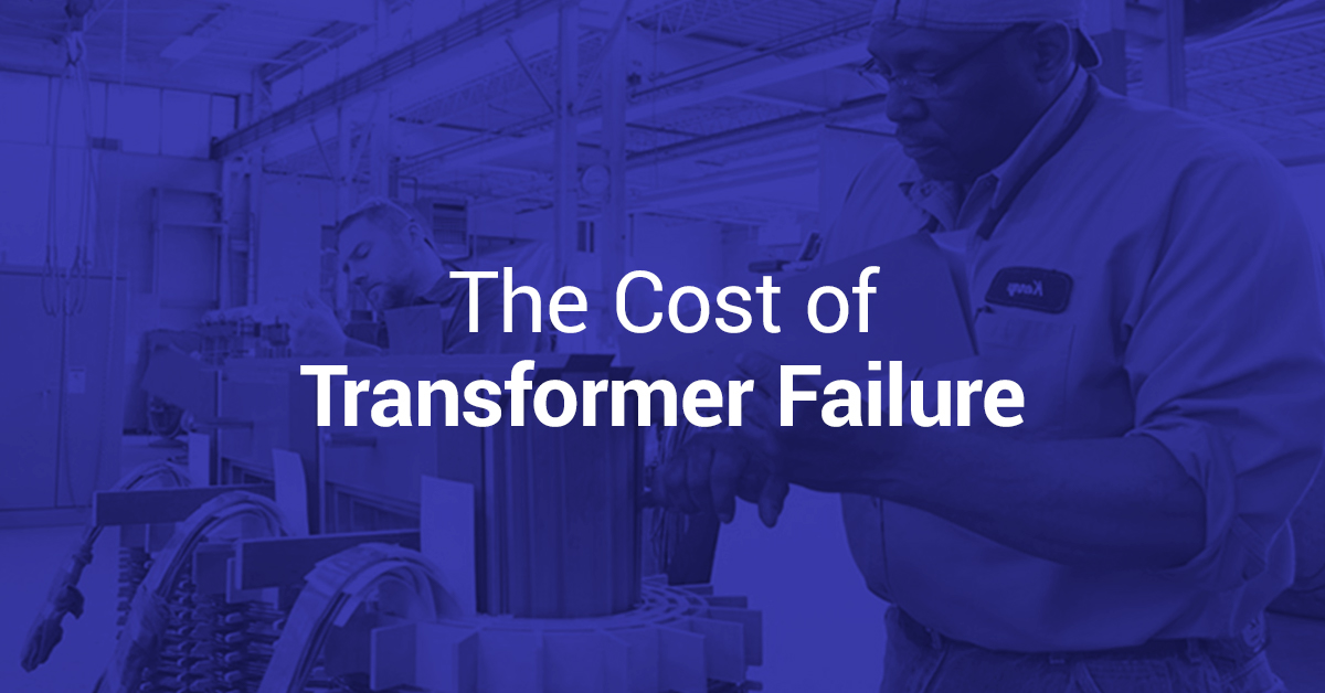 The Cost of Transformer Failure 