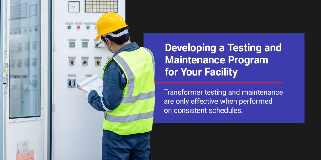 Developing a Testing and Maintenance Program for Your Facility